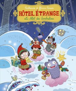 Hôtel Étrange Tome 6