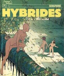Hybrides Tome 1