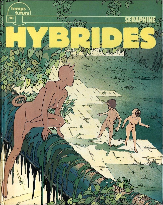 Hybrides Tome 1