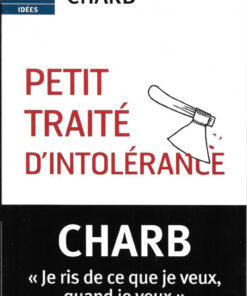Petit traité d'intolérance