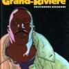 A.D Grand-Rivière Tome 2