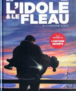 L'Idole & le fléau Tome 1