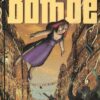 L'Idole dans la bombe Première Partie