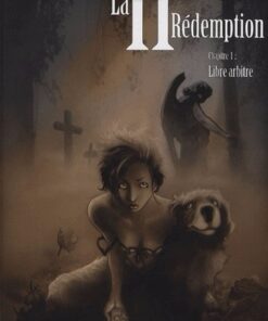 La IIème Rédemption Tome 1