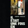 Il était une fois en France Tomes 3 et 4