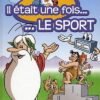 Il était une fois... Tome 2