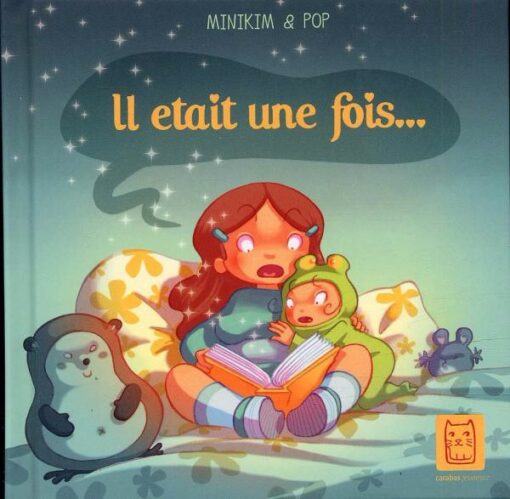 Il était une fois...