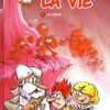 Il était une fois... la vie Tome 3