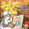 Il était une fois... la vie Tome 1