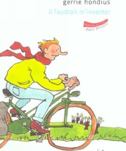 Il faudrait m'inventer