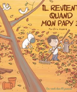 Il revient quand mon papy ?