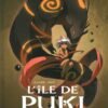 L'Île de Puki Tome 1 L'Île de Puki Tome 1