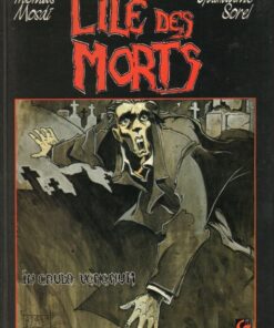 L'Île des morts Tome 1