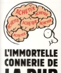 L'Immortelle connerie de la pub