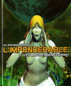 L'Impondérable Tome 3