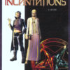 Incantations Tome 2