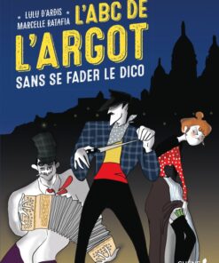 L'ABC de l'argot