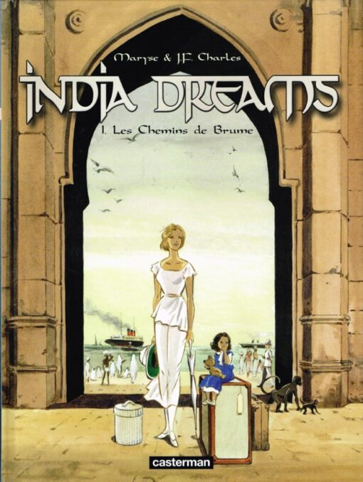 India dreams Tome 1