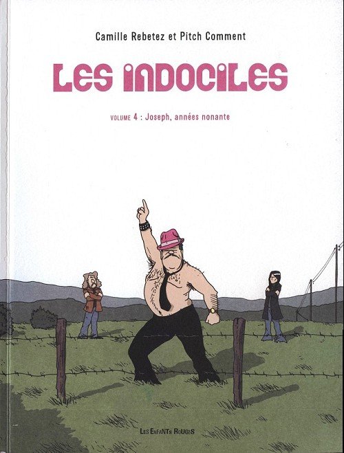 Les Indociles Tome 4