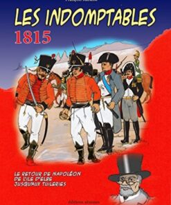 Les Indomptables 1815