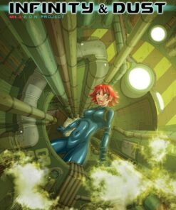 Infinity & Dust Tome 1