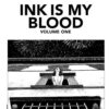 Ink is my blood Volume Four
