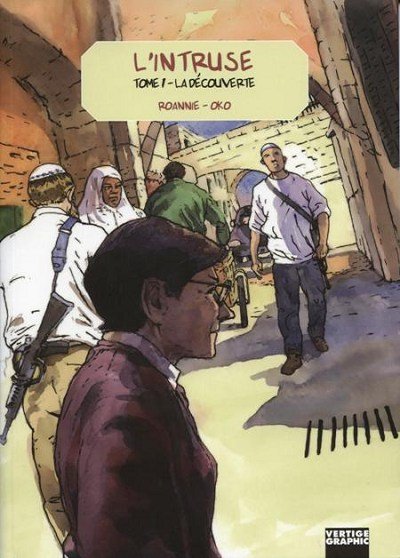 L'Intruse Tome 1
