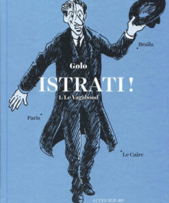 Istrati ! Tome 1