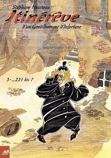 Itinérêve d'un gentilhomme d'infortune Tome 3