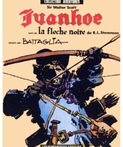Ivanhoé + La Flèche noire