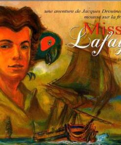 Une aventure de Jacques Drouineau, mousse sur la frégate Hermione Tome 1