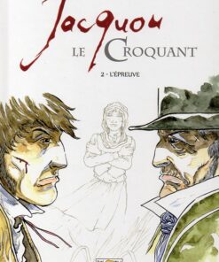 Jacquou le croquant Tome 2