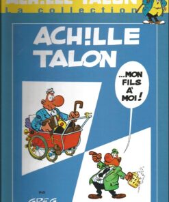 Achille Talon La Collection Tome 4