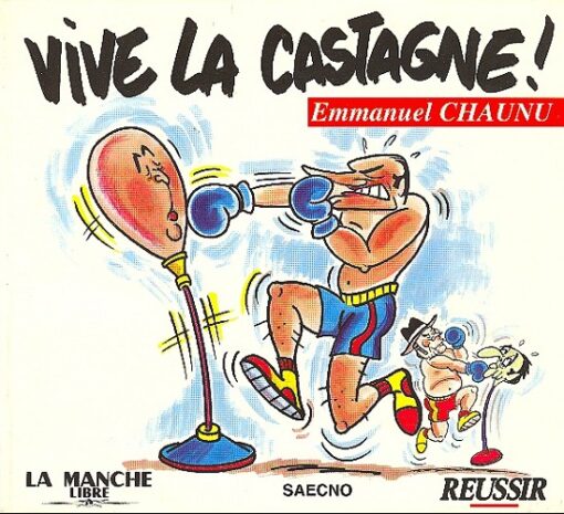 Vive la castagne !