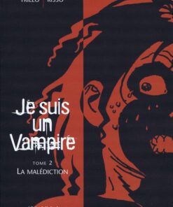 Je suis un Vampire Tome 2