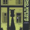 Je vais mieux, merci - Vaincre la dépression