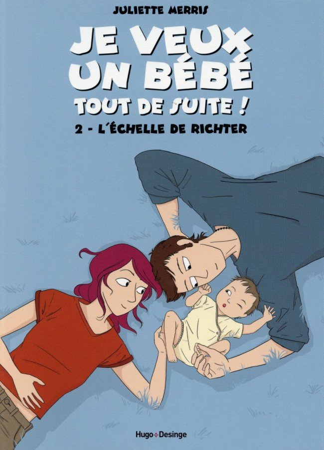 Je veux un bébé tout de suite ! Tome 2
