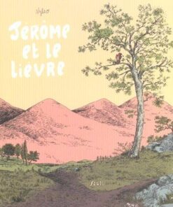 Jérôme d'alphagraph Tome 3