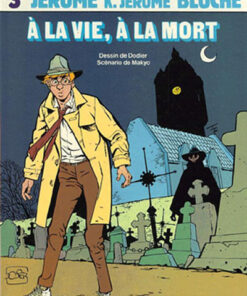 Jérôme K. Jérôme Bloche Tome 3