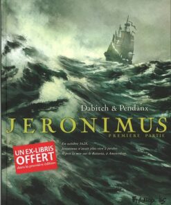 Jéronimus Première partie