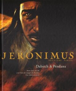 Jéronimus Deuxième partie