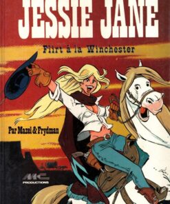 Jessie Jane Tome 1