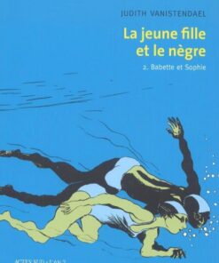 La Jeune fille et le nègre Tome 2