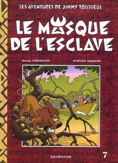 Les aventures de Jimmy Tousseul Tome 7