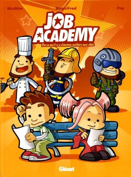 Job Academy Tome 1