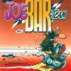 Joe Bar Team Tomes 1 et 2