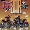 Joe Bar Team Tomes 5 et 6