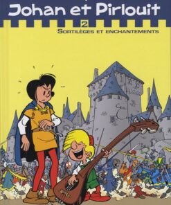 Johan et Pirlouit Intégrale Tome 2
