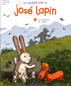 Une aventure de José Lapin Tome 2