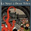 Les Aventures Extraordinaires d'Adèle Blanc-Sec Tome 7